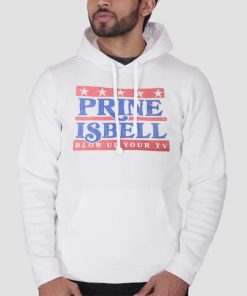 Campaign Isbell 2016 John Prine T Shirt 7 Hoodie White Campaign Isbell 2016 John Prine