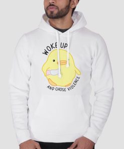 Hoodie White Duck Holding Knife Woke up and Choice Violence