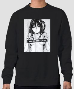 Sweatshirt Black Friends Hentai Waifu Material