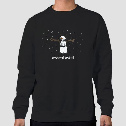 Funny Merch Snow-El Embiid Sweatshirt