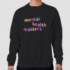 Inspired Quotes Mental Health Sweatshirt
