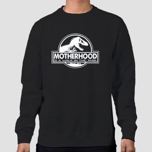 Sweatshirt Black Motherhood Is a Walk in the Park