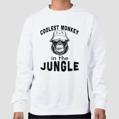 Sweatshirt White Funny Coolest Monkey in the Jungle