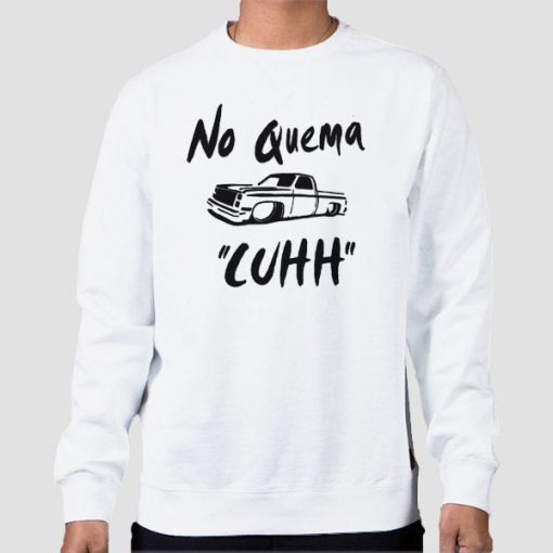Sweatshirt White No Quema Cuhh Takuache