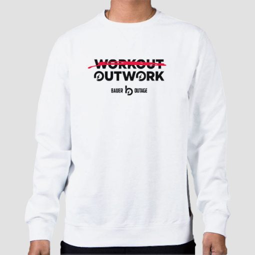 Sweatshirt White Workout Outwork Bauer Merch
