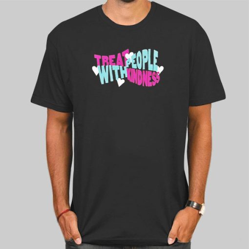 Treat People With Kindness Merch T Shirt