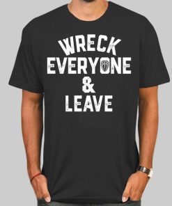WWE Roman Reigns Wreck Everyone and Leave Shirt