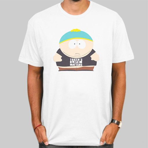Eric Cartman Tokens Life Matters Shirt