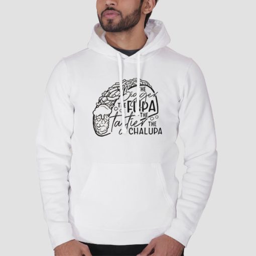 Funny Quotes Fupa Chalupa Hoodie
