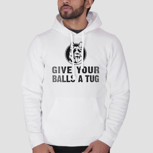 Hoodie White Letterkenny Shoresy Give Your Balls a Tug