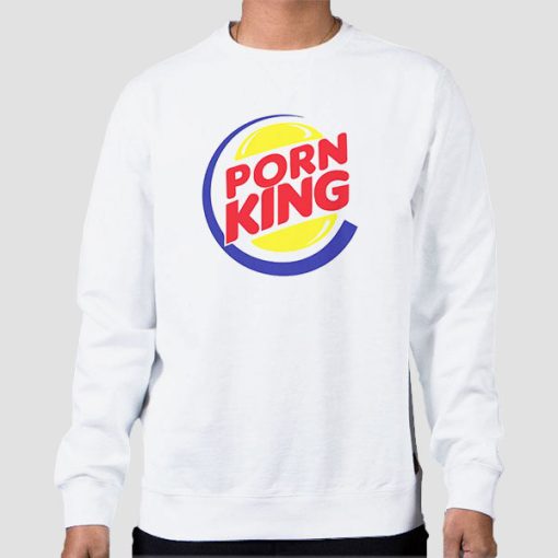 Sweatshirt White Burger King Porn Funny