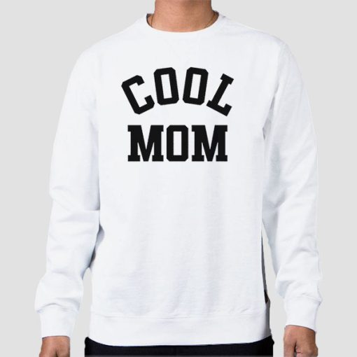 Sweatshirt White Funny Design Cool Mom