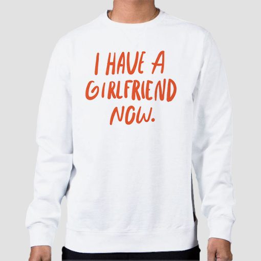 Sweatshirt White Love My Girlfriends I Have a Gf