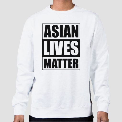 Sweatshirt White Support Asian Lives Matter