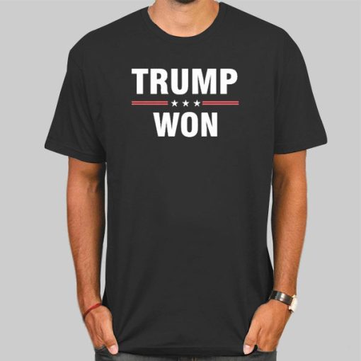 Support for Trump Won Shirt
