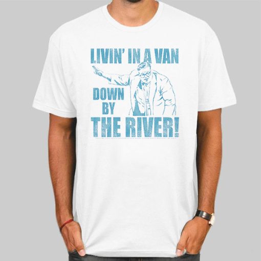 Chris Farley Van Down by the River Shirt