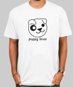 T Shirt White Funny Puppy Linux
