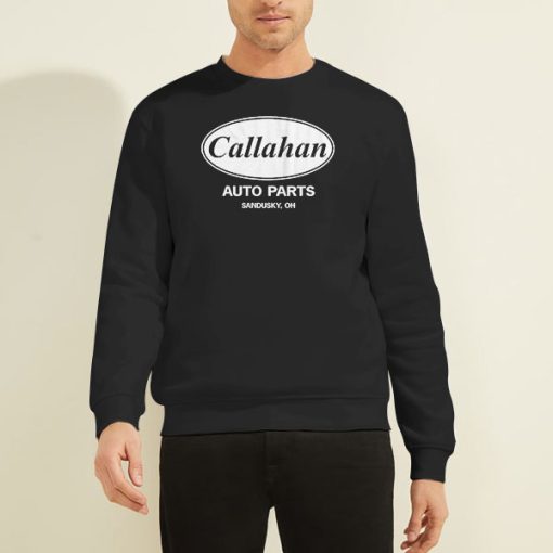 Sweatshirt Black Funny Callahan Auto Parts