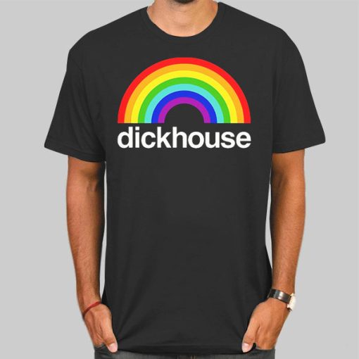 Dickhouse Merch Rainbow Shirt