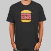Funny Logo Burgerking Shirt