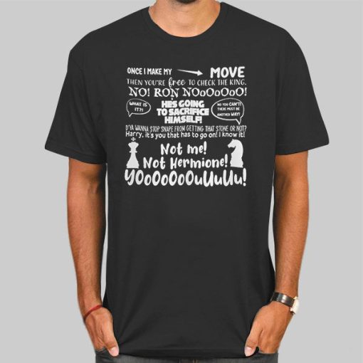 Once I Make My Move Harry Potter Quote Shirt