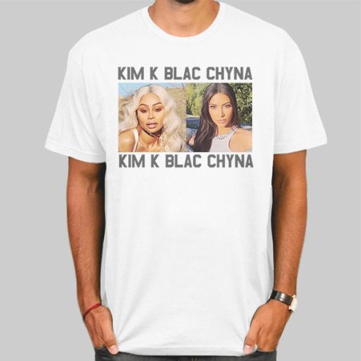 Funny Photo Kim K Blac Chyna Shirt