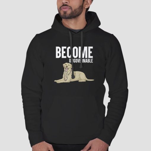 Hoodie Black Become Ungovernable Dog Graphic
