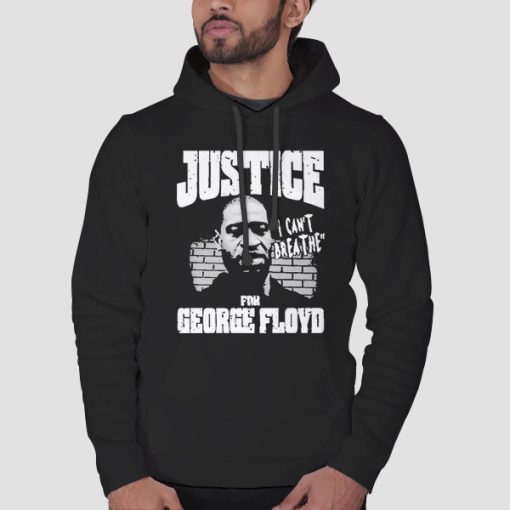 Hoodie Black I Can T Breathe Justice for George Floyd