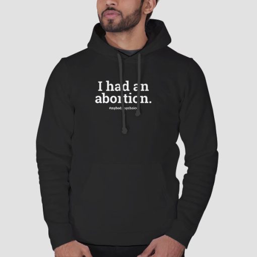 Hoodie Black Support Womens I_Ve Had 21 Abortions