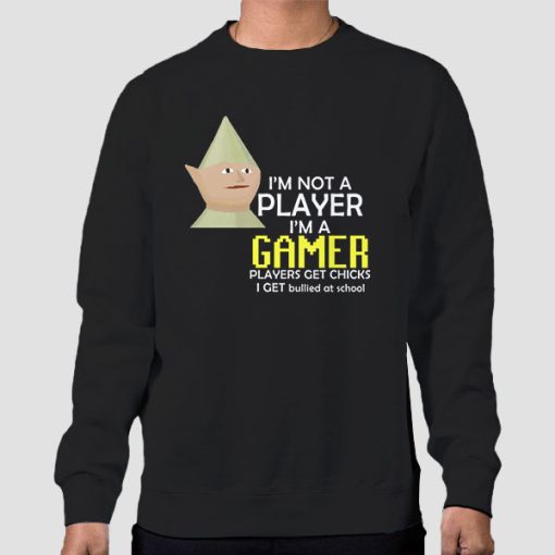 Sweatshirt Black Im Not a Player Im a Gamer Funny