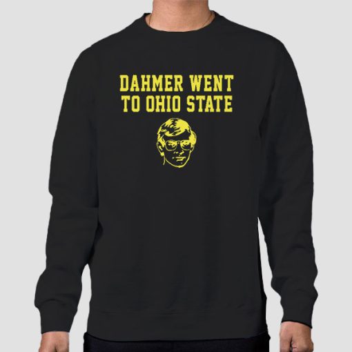 Sweatshirt Black Jeffrey Dahmer Went to Osu