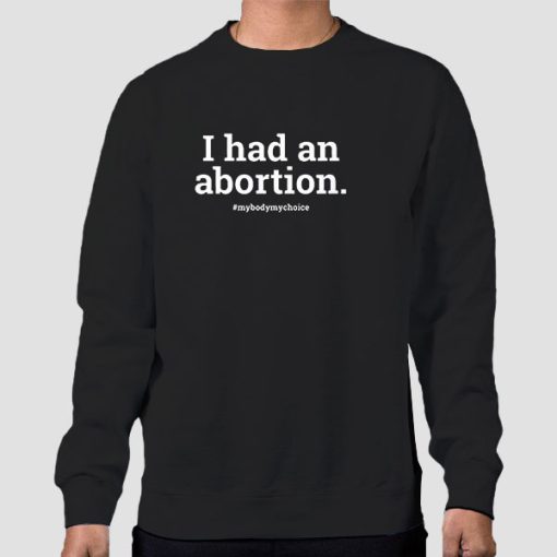 Sweatshirt Black Support Womens I_Ve Had 21 Abortions