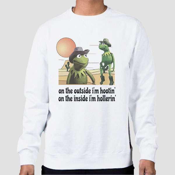 Hooting and Hollering Meme Kermit Frog Shirt Cheap