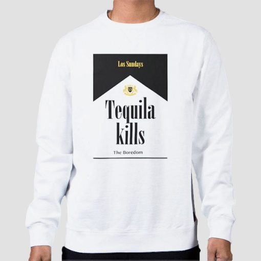 Sweatshirt White Los Sunday the Boredom Tequila Kills
