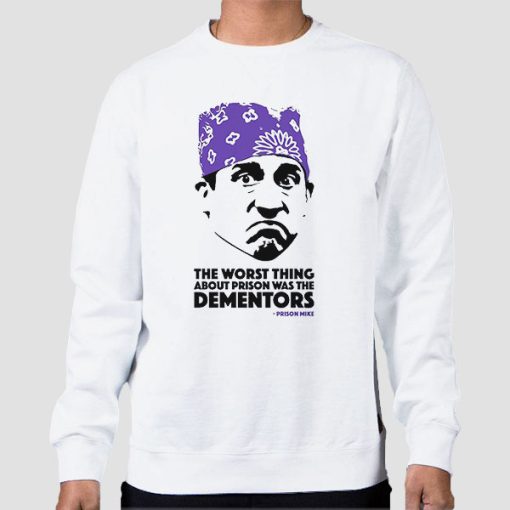 Sweatshirt White The Worst Thing About Prison Was the Dementors