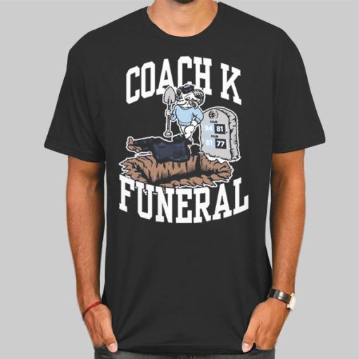 Barstool Coach K Funeral Shirt