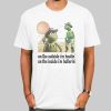 Hooting and Hollering Meme Kermit Frog Shirt
