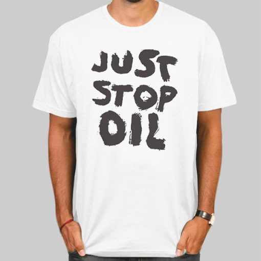 Support for Just Stop Oil Shirt
