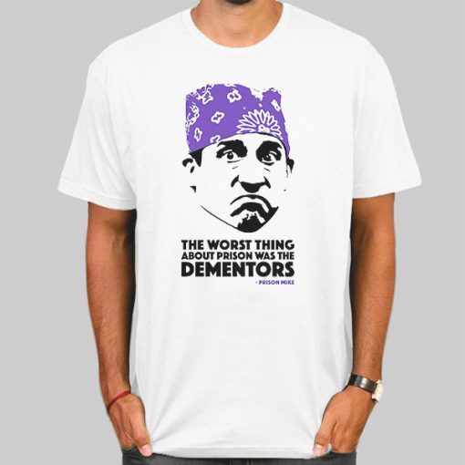 The Worst Thing About Prison Was the Dementors Shirt