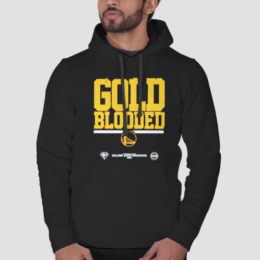Hoodie Black Gold Blooded Shirt Warriors Golden State