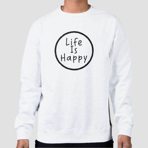 Sweatshirt White Vintage Life Is Happy