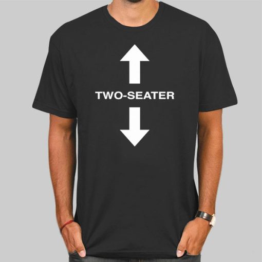 Inspired Two Seater Shirt