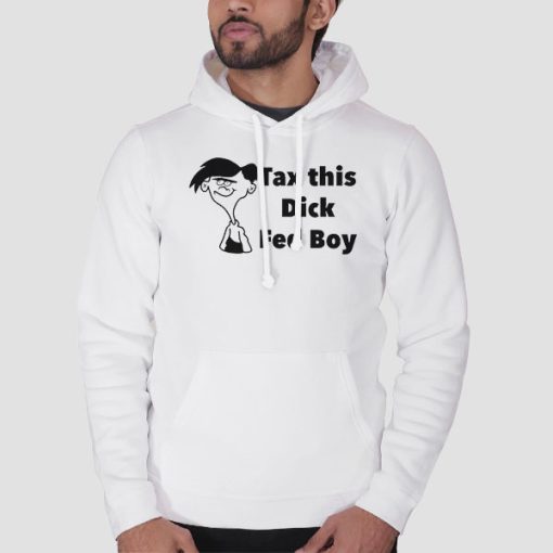 Hoodie White Tax This Dick Fedboy Funny