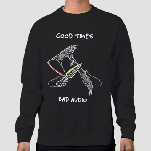 Sweatshirt Black Good Times Bad Audio Sdfp Merch