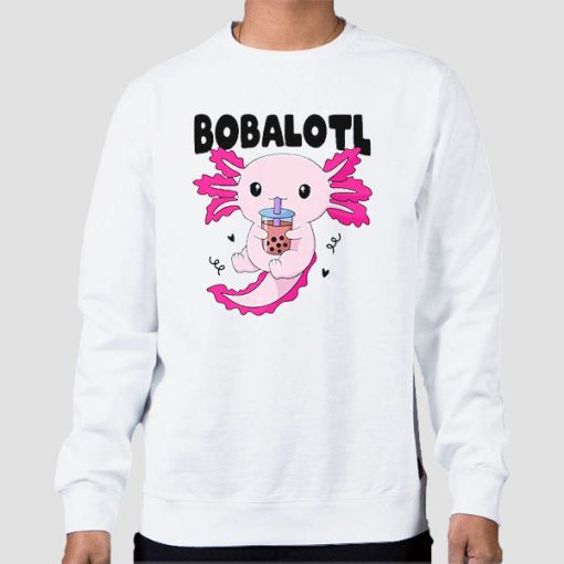 Sweatshirt White Bobalotl Kawaii Axolotl Drinking Boba