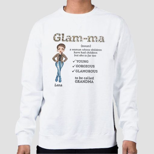 Sweatshirt White Mother's Day Gift Grandma Glamma
