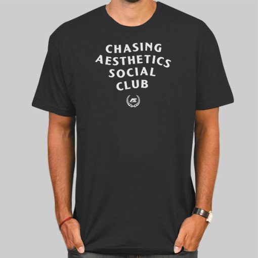 Alex Eubank Merch Chasing Aesthethics Social Club Shirt