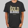 State Warrior Gold Blooded Shirt