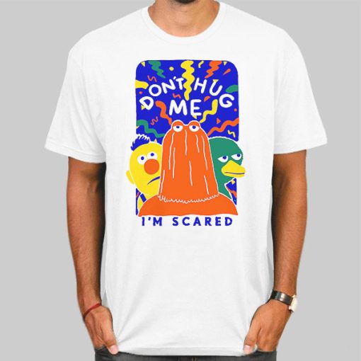 Don't Hug Me Im Scared Merch Shirt