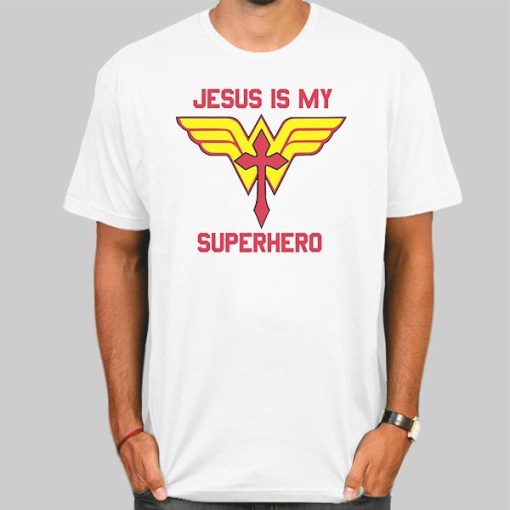 Funny Jesus Is My Superhero Shirt